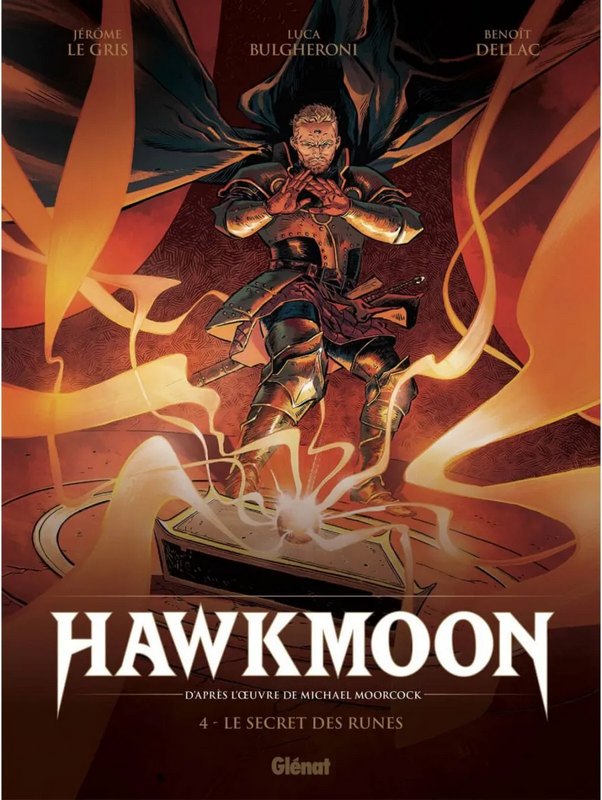 Hawkmoon tome 4 - Le Secret des Runes